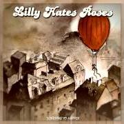 The lyrics GHOSTS of LILLY HATES ROSES is also present in the album Lilly hates roses (2015)
