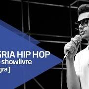 The lyrics LEMBRANÇAS of HUNGRIA HIP HOP is also present in the album Hungria hip hop no estúdio showlivre (2016)