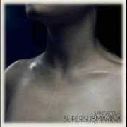 The lyrics TU SAETA of SUPERSUBMARINA is also present in the album Santacruz (2012)