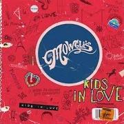 The lyrics I'M GOOD of THE MOWGLI'S is also present in the album Kids in love (2015)