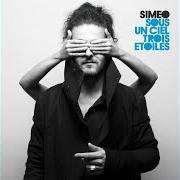 The lyrics PETITE CONNE of SIMÉO is also present in the album Sous un ciel trois etoiles (2009)