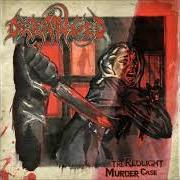 The lyrics SO SWEET, SO DEAD of DERANGED is also present in the album The redlight murder case (2008)