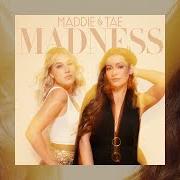 The lyrics STRANGERS of MADDIE & TAE is also present in the album Through the madness vol. 1 (2022)