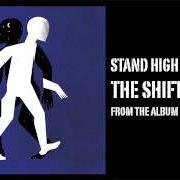The lyrics MY RESEARCH of STAND HIGH PATROL is also present in the album The shift (2017)