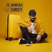 The lyrics TRA POCO of AVINCOLA is also present in the album Turisti (2021)