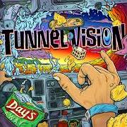 The lyrics SKELETON of TUNNEL VISION is also present in the album Days away (2018)