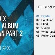 The lyrics FIGHTER of MONSTA X is also present in the album The clan, pt. 2 (2016)