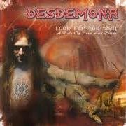 The lyrics STARVKIRKEN of DESDEMONA is also present in the album Look for yourself (2004)