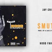 The lyrics REPLACE of JAY CRITCH is also present in the album Hood favorite (2018)