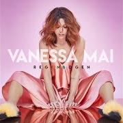 The lyrics LIEBE FRAGT NICHT of VANESSA MAI is also present in the album Regenbogen (gold edition) (2018)