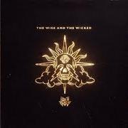 The lyrics ON FIRE of JAUZ is also present in the album The wise and the wicked (2018)