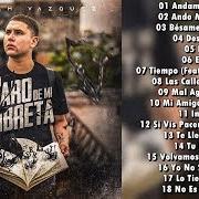 The lyrics LO TIENES TODO of ABRAHAM VAZQUEZ is also present in the album Lo raro de mi libreta (2019)
