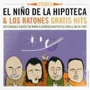 The lyrics TE QUIERO of EL NIÑO DE LA HIPOTECA is also present in the album Que te vaya bien (2009)