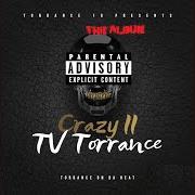 The lyrics TRANSFORMATION of TV TORRANCE is also present in the album Crazy iii (2020)