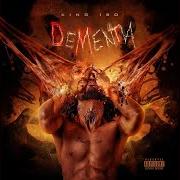 The lyrics JIYF of KING-ISO is also present in the album Dementia (2018)