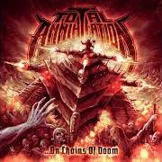 The lyrics EXPERIENCE THE TERROR of TOTAL ANNIHILATION is also present in the album ...On chains of doom (2020)