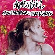 The lyrics A TON MARIAGE of AGNÈS BIHL is also present in the album Merci maman, merci papa (2005)