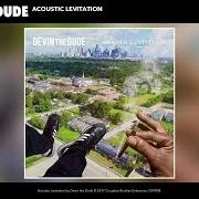 The lyrics TONIGHT of DEVIN THE DUDE is also present in the album Acoustic levitation (2017)