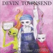 The lyrics L.A. of DEVIN TOWNSEND is also present in the album Ass sordid demos 1 (1990-1996) (2000)