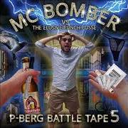 The lyrics DER GROSSE MITTAG of MC BOMBER is also present in the album P-berg battletape 4 (2016)