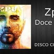 The lyrics OTOÑO of ZPU is also present in the album Doce lunas (2013)