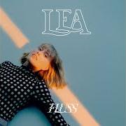 The lyrics FAST of LEA. is also present in the album Fluss (2021)