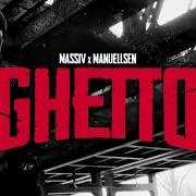 The lyrics TERMINATORKANAKEN of MASSIV is also present in the album Ghetto (2021)
