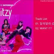 The lyrics 달라달라 (DALLA DALLA) of ITZY is also present in the album It'z different (2019)