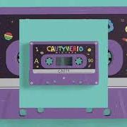 The lyrics CAUTYVERIO of CAUTY is also present in the album Cautyverio “mixtape” (2020)