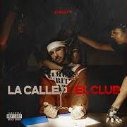 The lyrics GOTITAS of CAUTY is also present in the album La calle y el club (2023)