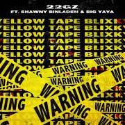 The lyrics INTRO / RAP SHEET of 22GZ is also present in the album The blixky tape (2019)