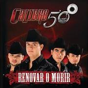 The lyrics SANGRE NUEVA of CALIBRE 50 is also present in the album Renovar o morir (2010)
