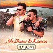 The lyrics O MELHOR DOS AMORES of MATHEUS & KAUAN is also present in the album Na praia 2 (2017)