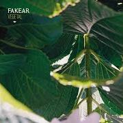 The lyrics FIRST SIGHTS of FAKEAR is also present in the album Vegetal (2016)