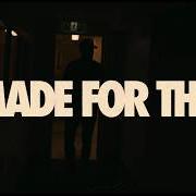 Made for this
