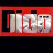 The lyrics TAKE MY HAND of DIDO is also present in the album No angel (1999)