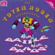 The lyrics VOM SURFEN UND VOM SAUFEN of DIE TOTEN HOSEN is also present in the album The battle of the bands (1985)