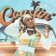 The lyrics COASTIN' of VICTORIA MONET is also present in the album Coastin' (2021)