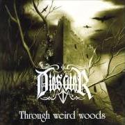 The lyrics SCORNED HEROINE of DIES ATER is also present in the album Through weird woods (2000)