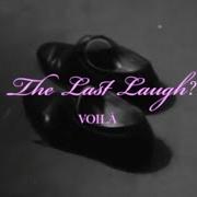 The last laugh (part i)
