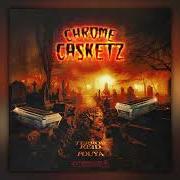 The lyrics SLUGS INSINDE A .45 of TERROR REID is also present in the album Chrome casketz (2023)