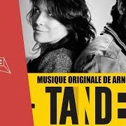 The lyrics DÉAMBULATIONS of ARNO ALYVAN is also present in the album Tandem (bande originale de la série) (2017)