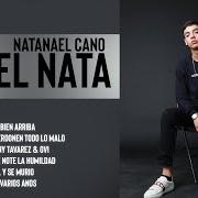 The lyrics LO QUE QUIERO of NATANAEL CANO is also present in the album Soy el nata (2020)