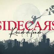 The lyrics GALAXIA of SIDECARS is also present in the album Ruido de fondo (2020)