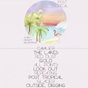 The lyrics REPEATING of JAMES VINCENT MCMORROW is also present in the album Post tropical (2014)