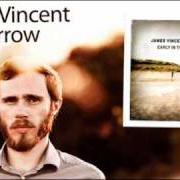 The lyrics HEAR THE NOISE THAT MOVES SO SOFT AND LOW of JAMES VINCENT MCMORROW is also present in the album Early in the morning (2012)