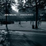 The lyrics THE DELIBERATION of JON BALKE is also present in the album Discourses (2020)