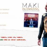 The lyrics AY MARE of EL MAKI is also present in the album Incondicional (trilogía parte uno: lucha, ama, baila) (2016)