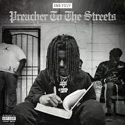 The lyrics PROJECT BABY of OMB PEEZY is also present in the album Preacher to the streets (2019)