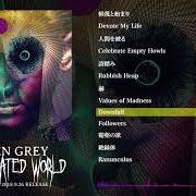 The lyrics NINGEN WO KABURU of DIR EN GREY is also present in the album The insulated world (2018)
